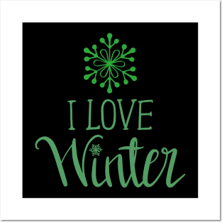 I love winter Posters and Art